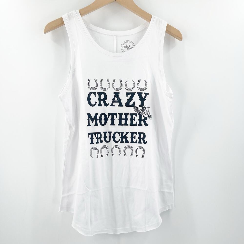 PROJECT KARMA Tank Size Medium Crazy Mother Trucker White Black Country Western